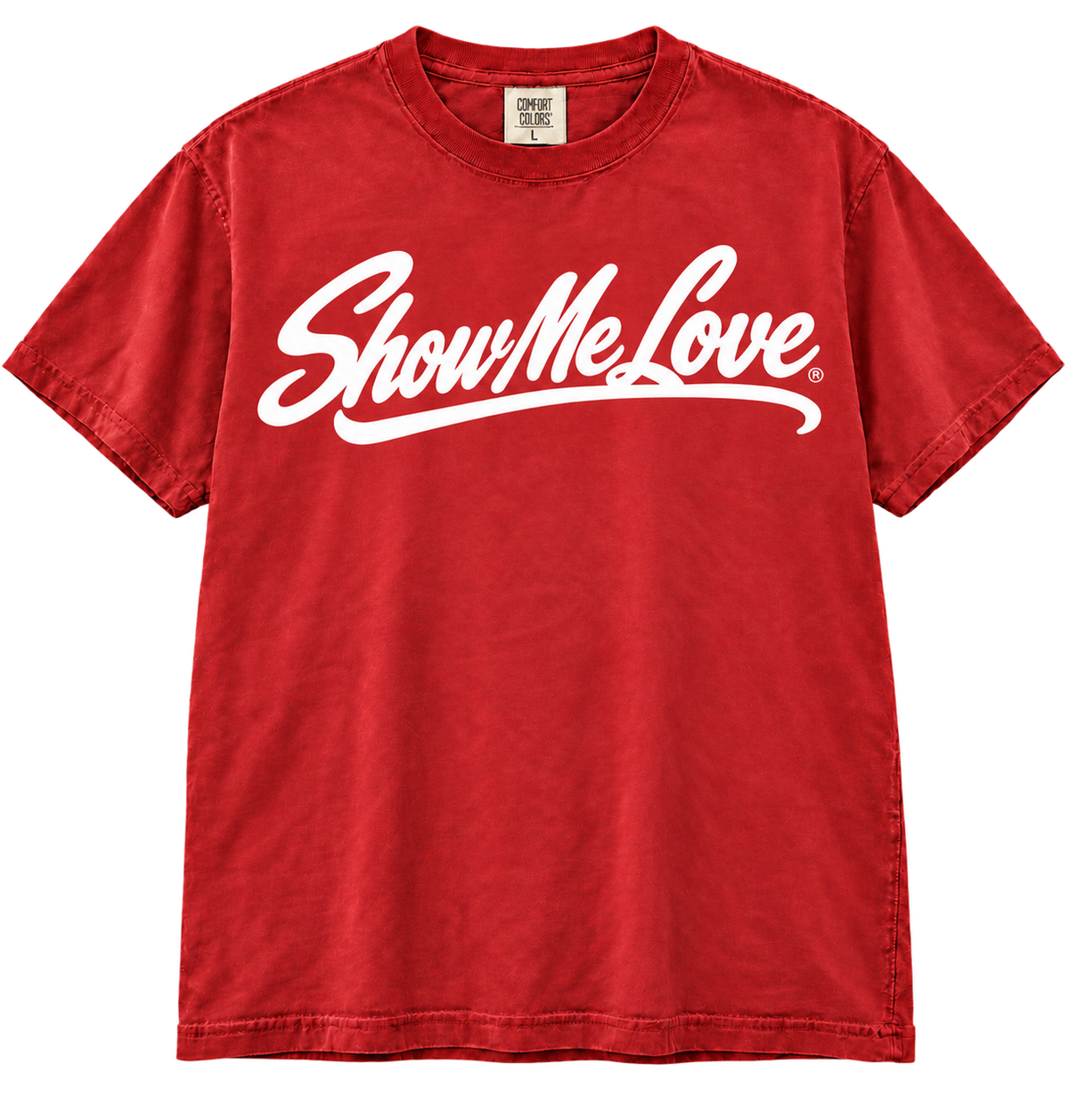Show Me Love T-Shirt