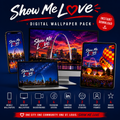 Show Me Love Ultimate Digital Download Pack - SHOW ME LOVE