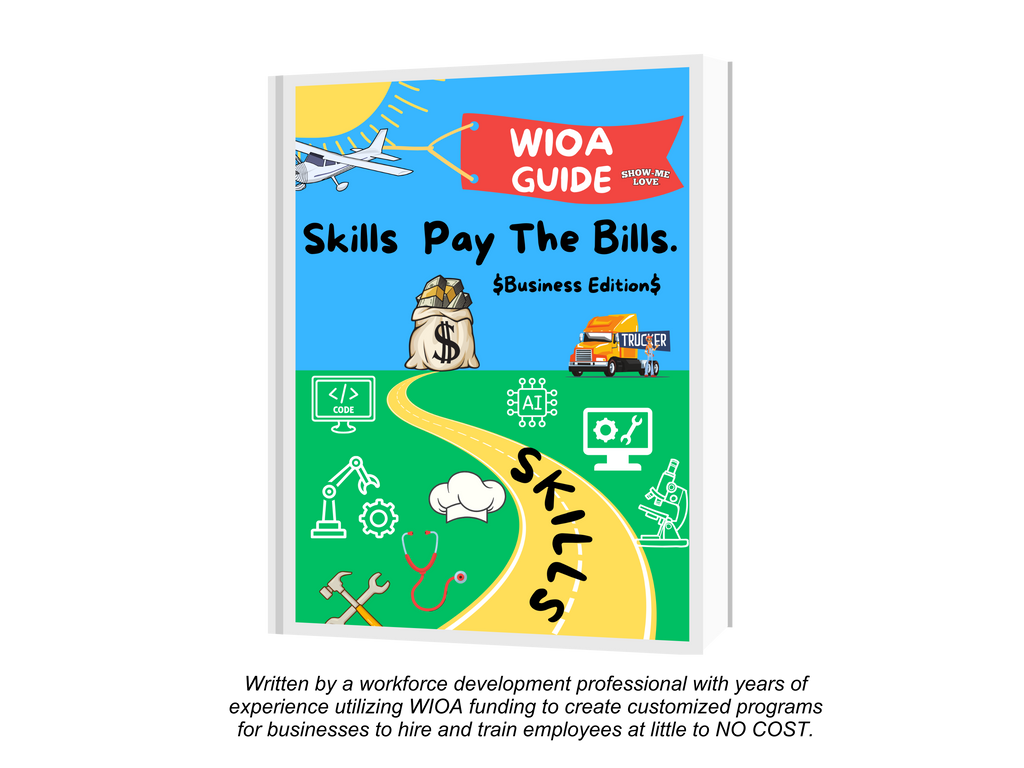 Wioa program Ebook- What Is WIOA And How Does It Work For Businesses? - SHOW ME LOVE