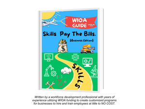 Wioa program Ebook- What Is WIOA And How Does It Work For Businesses? - SHOW ME LOVE